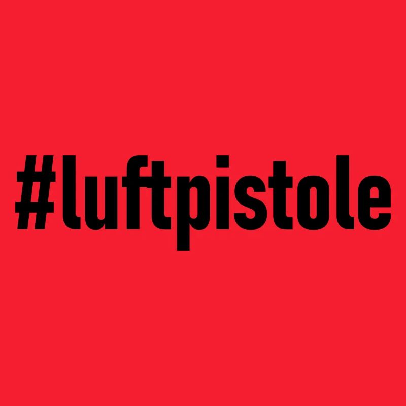 #Luftpistole