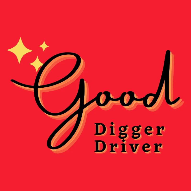 Good Digger driver/Baggerfahrer