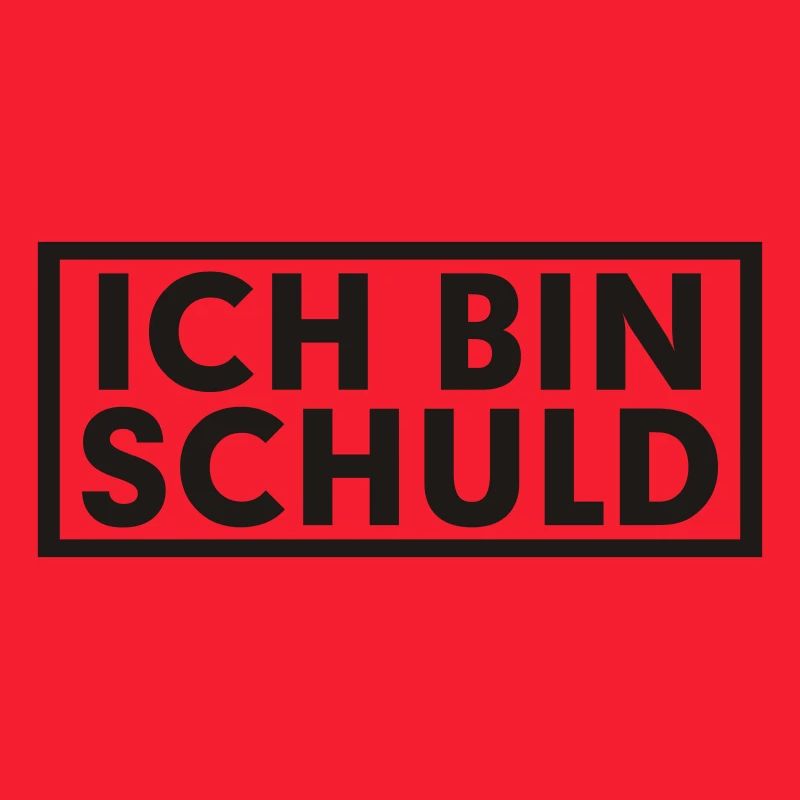 ICH BIN SCHULD