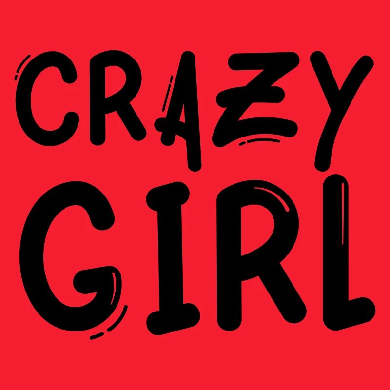 crazy girl