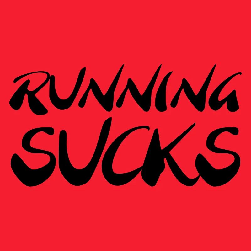 Running sucks