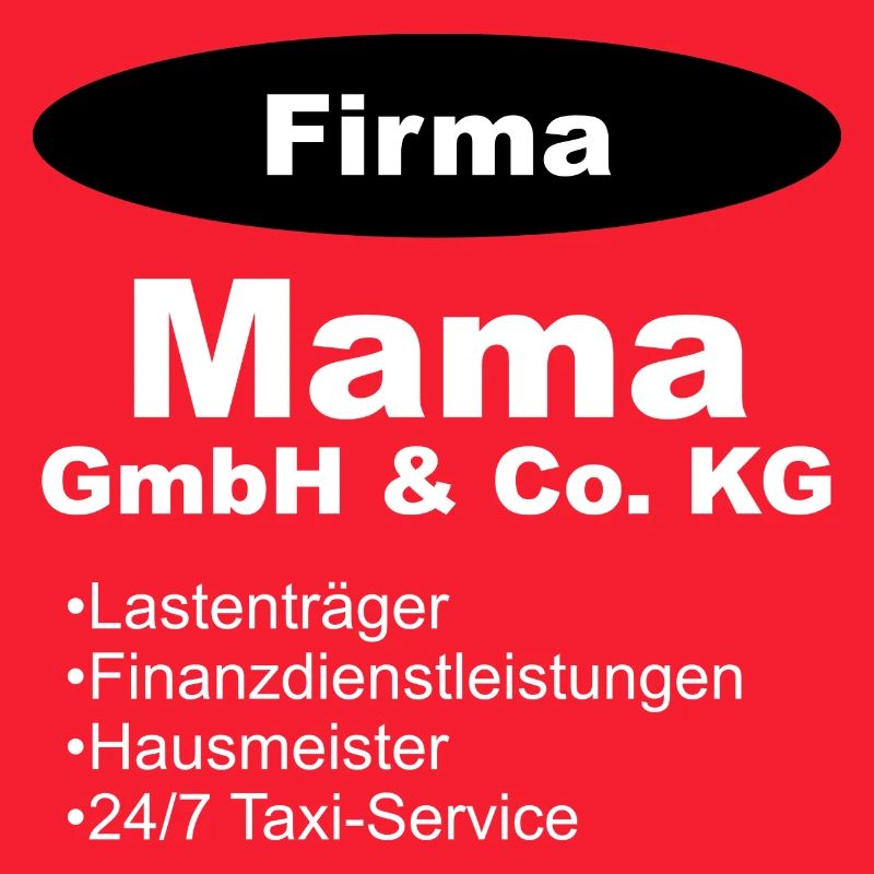 Mama GmbH Firma Geschenk Mutter