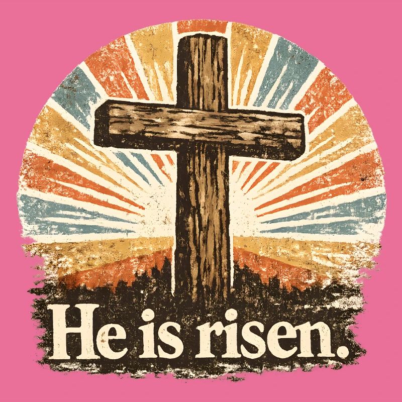 He Is Risen