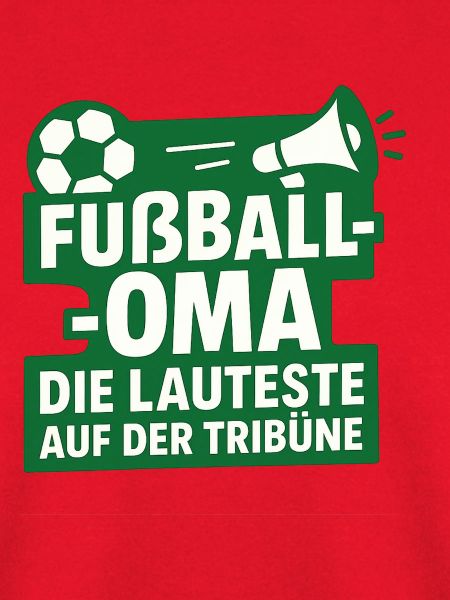Fußball Oma – Die lauteste Tribüne