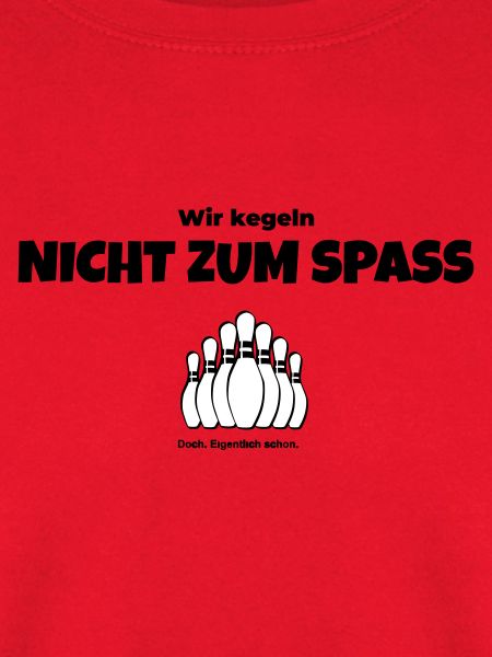 Wir kegeln nicht zum Spaß
