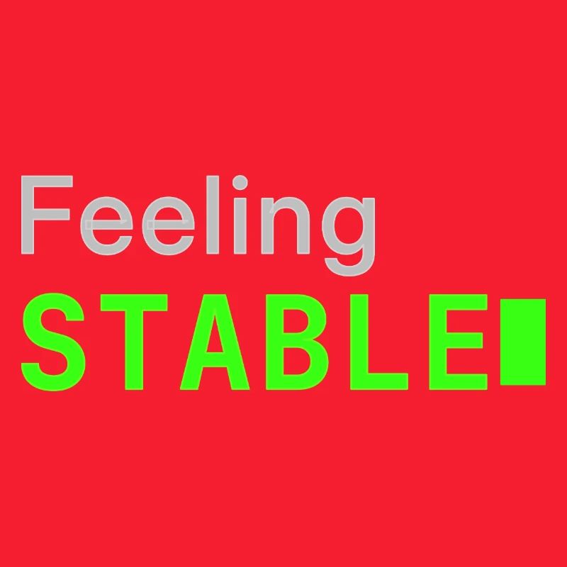 Feeling Stable | Developer mood