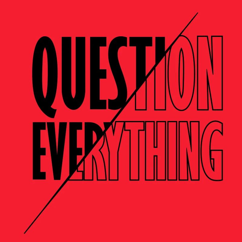 Aufklären Question Everything