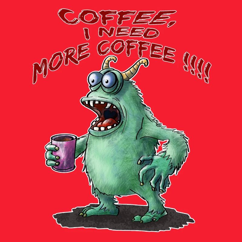 Coffee, I need more Coffee !!