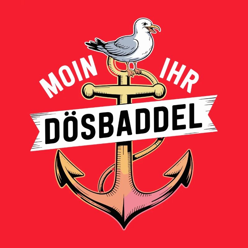 Moin Ihr Dösbaddel dicton maritime avec ancre et