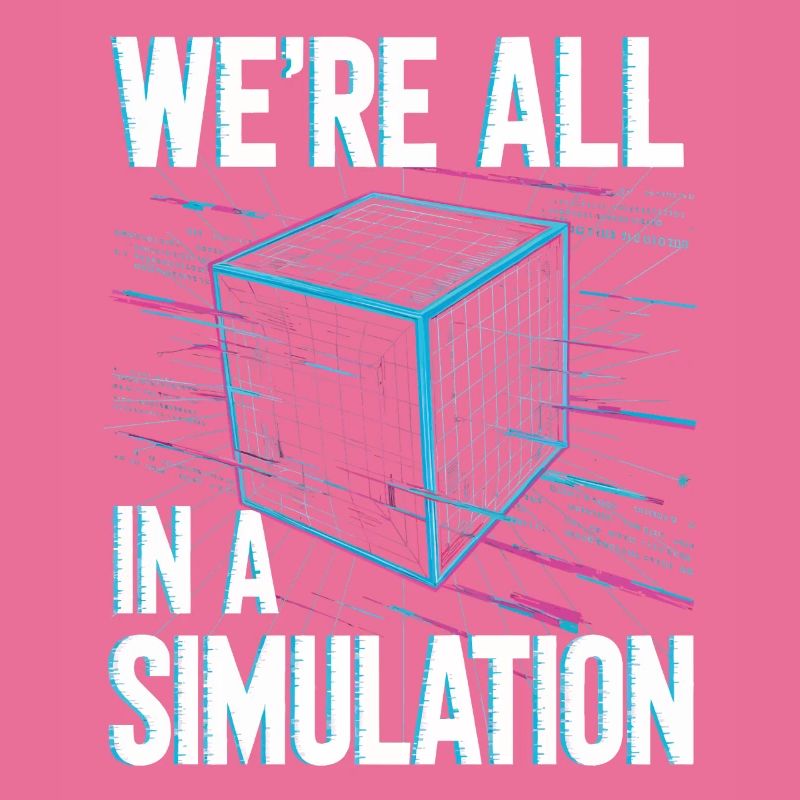 Wir sind alle in einer Simulation