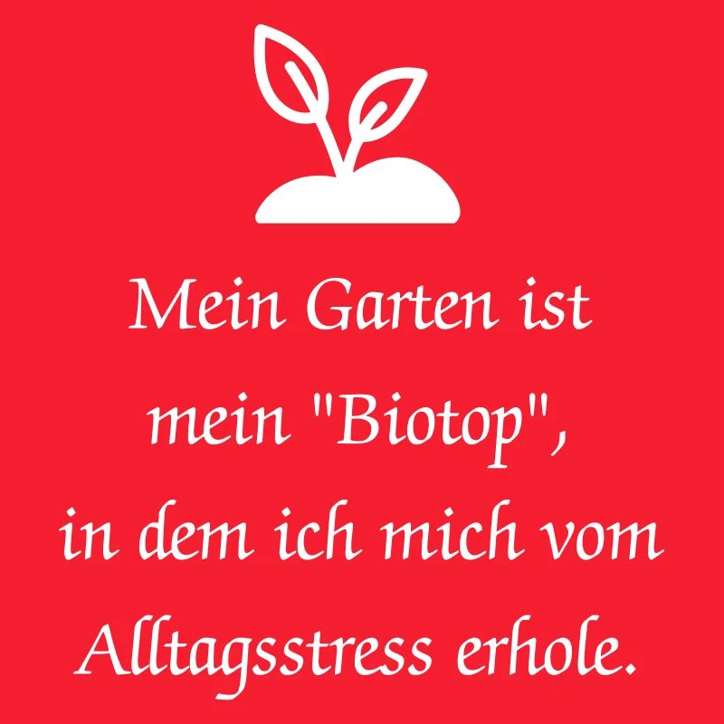 Lusitger Garten Spruch