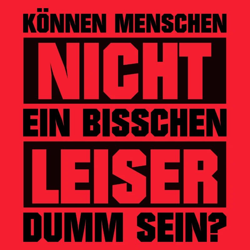 Ich hasse dumme Menschen