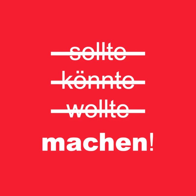 sollte könnte wollte machen