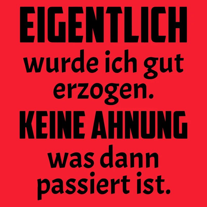 Gut Erzogen