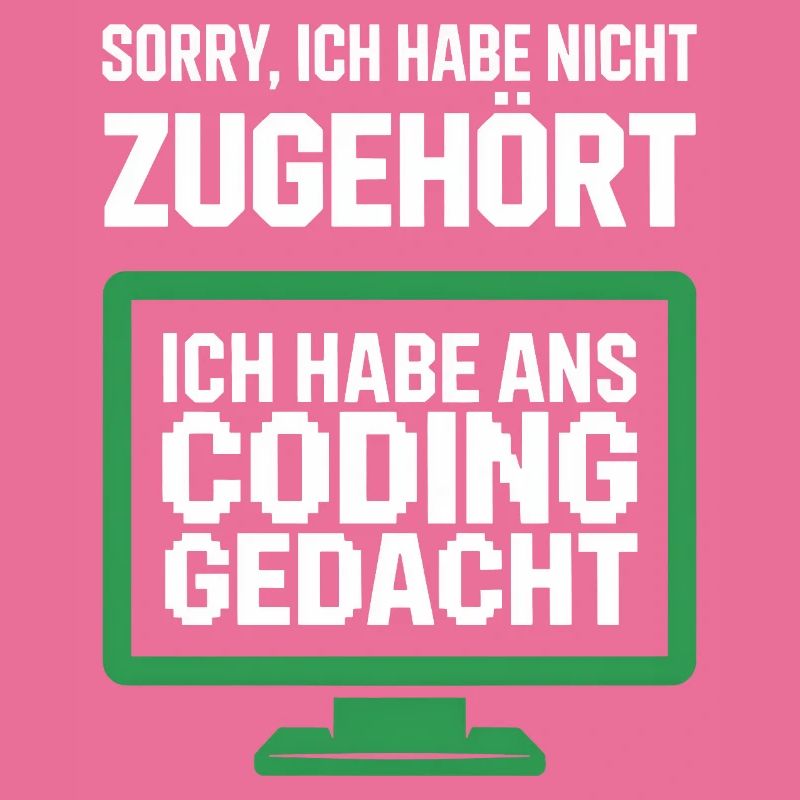 Coding Thought Screen Saying