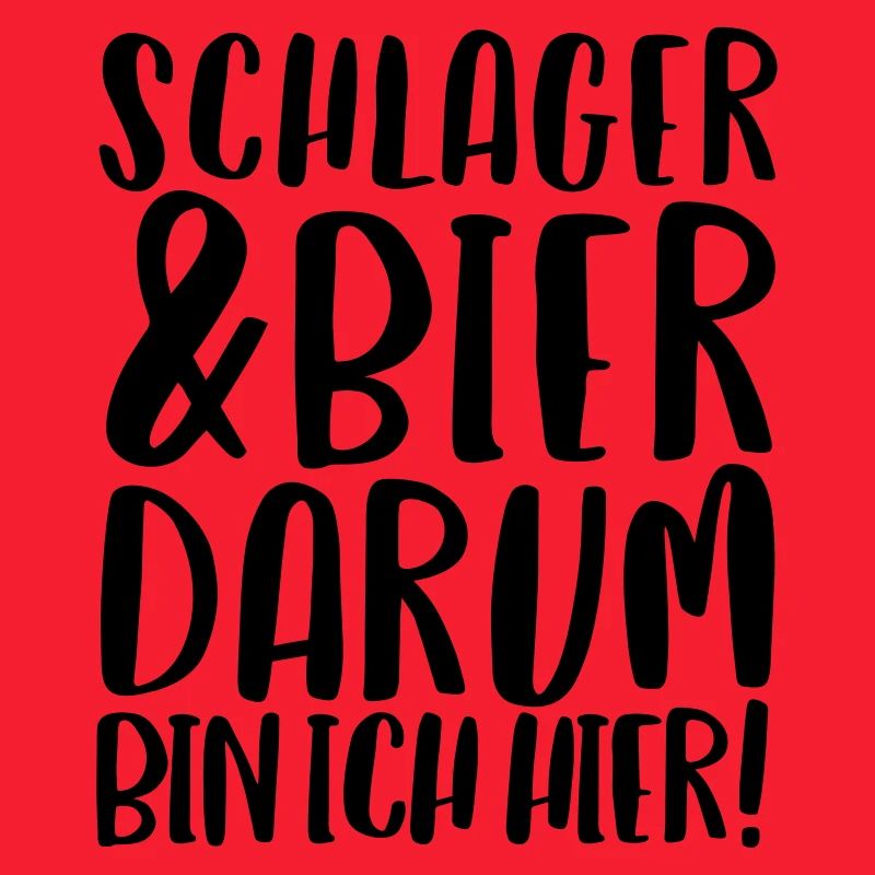 SCHLAGER & BIER DARUM BIN ICH HIER