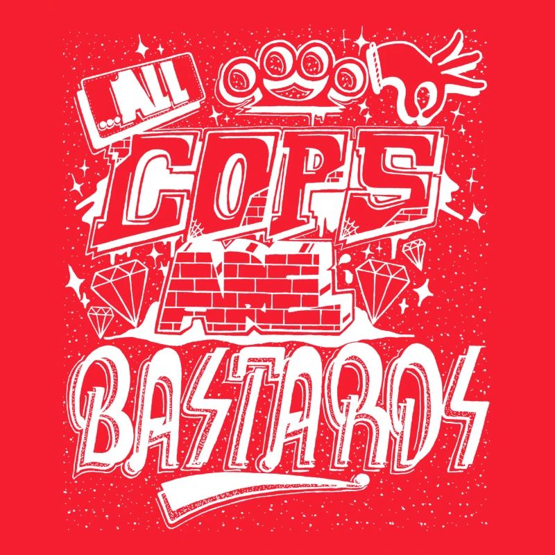 All Cops Are Bastards