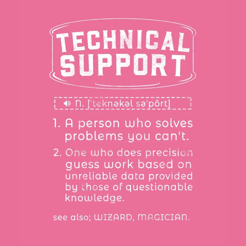 Tech Support Definition Funny Computer Nerd Humour
