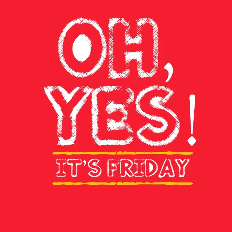 Friday - weekend - closing time