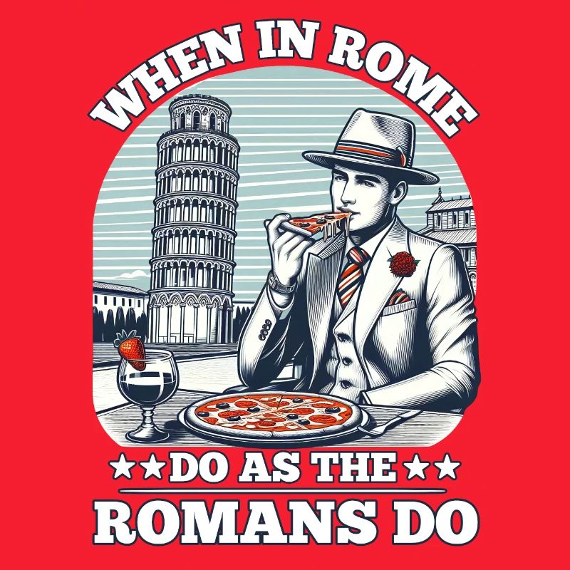 QUAND VOUS ÊTES À ROME, FAITES COMME LES ROMAINS