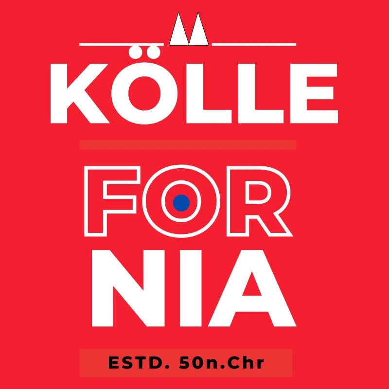 Kölle-Fornia Stylisch