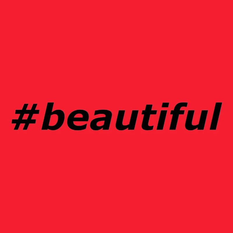 #beautiful
