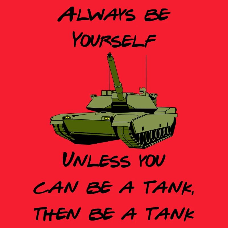 Be a Tank