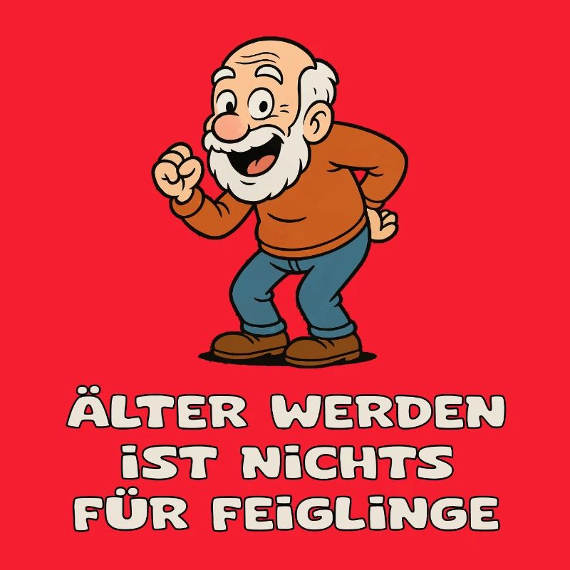 Älterwerden Mutig Humor