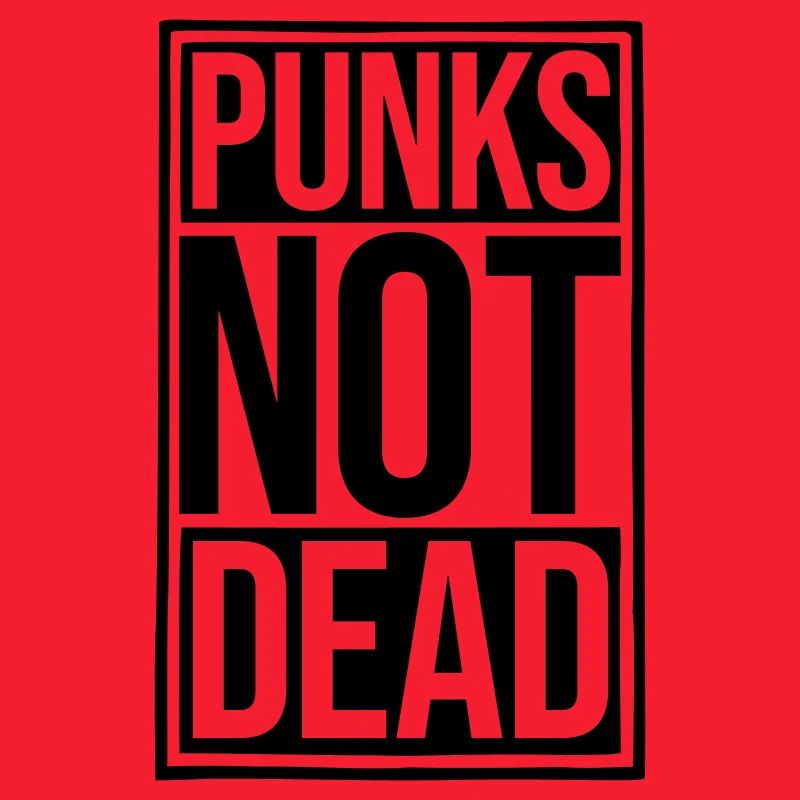 punks not dead Zitat