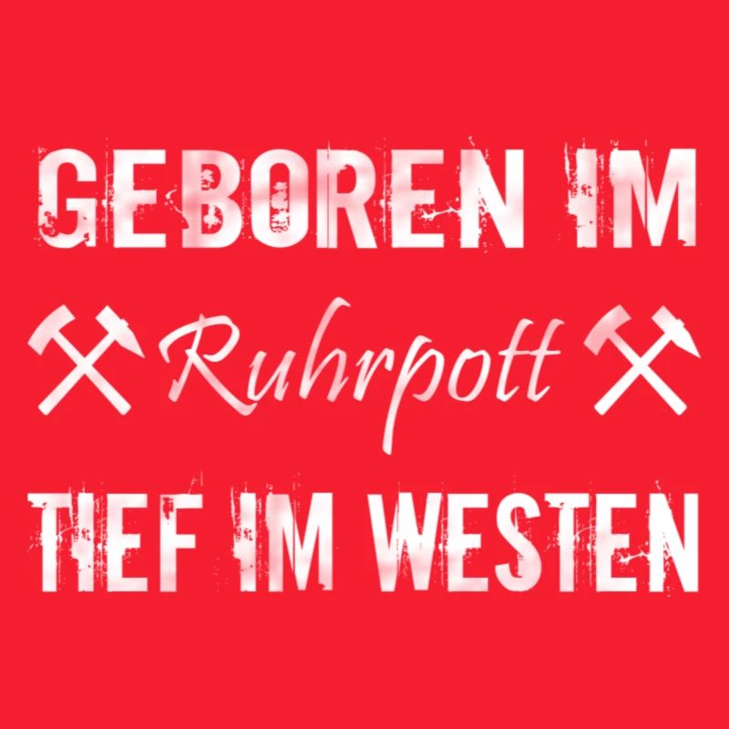 geboren im Ruhrpott