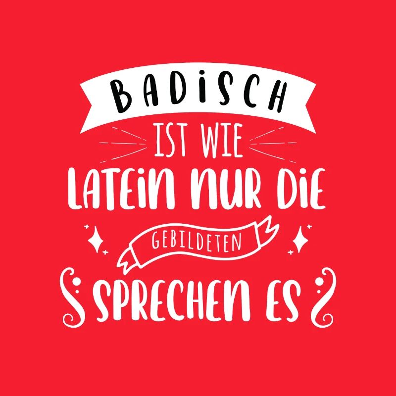 Badner Badisch Alemannisch Schwarzwald