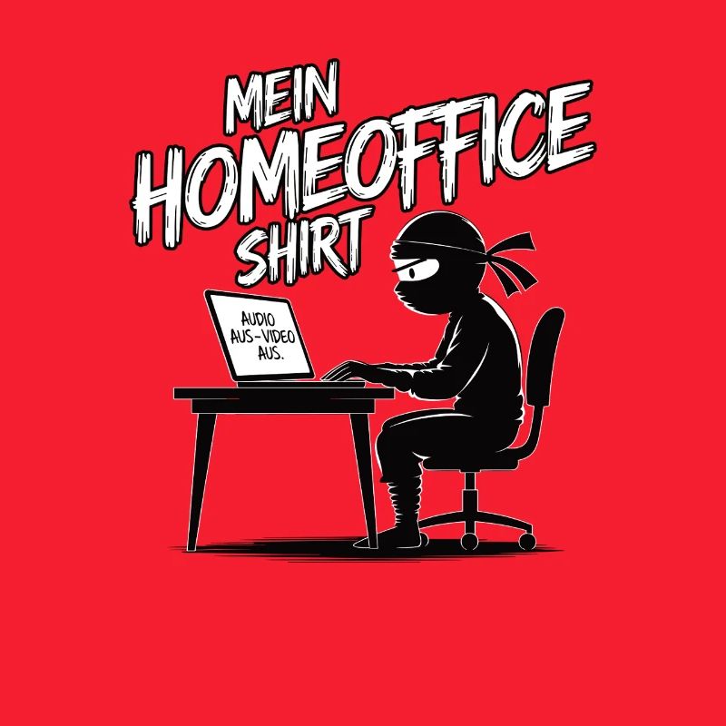 Mein Homeoffice Shirt