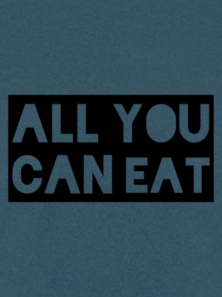 all you can eat
