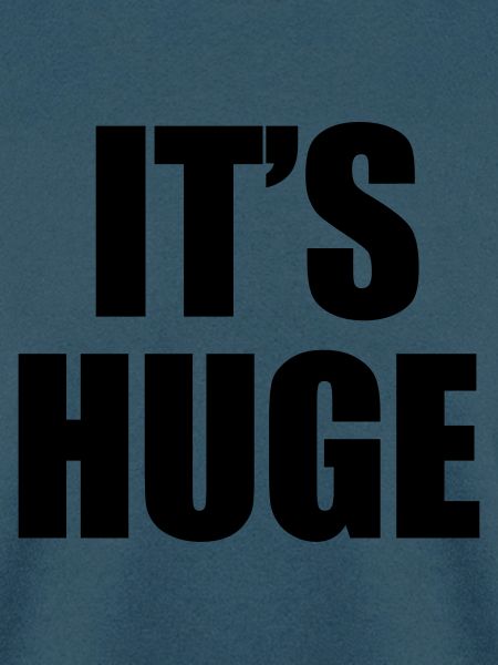 Huge
