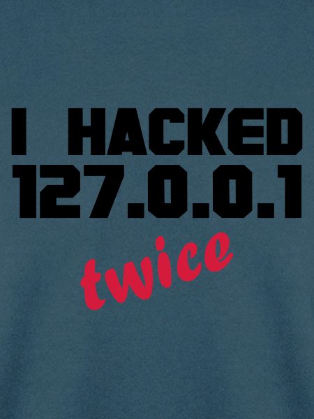 i hacked localhost twice