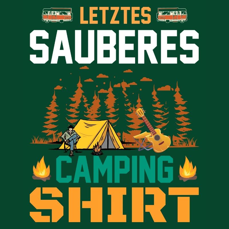 Letztes sauberes Camping Shirt