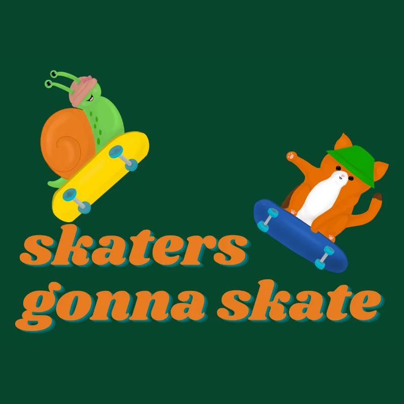 skaters gonna skate