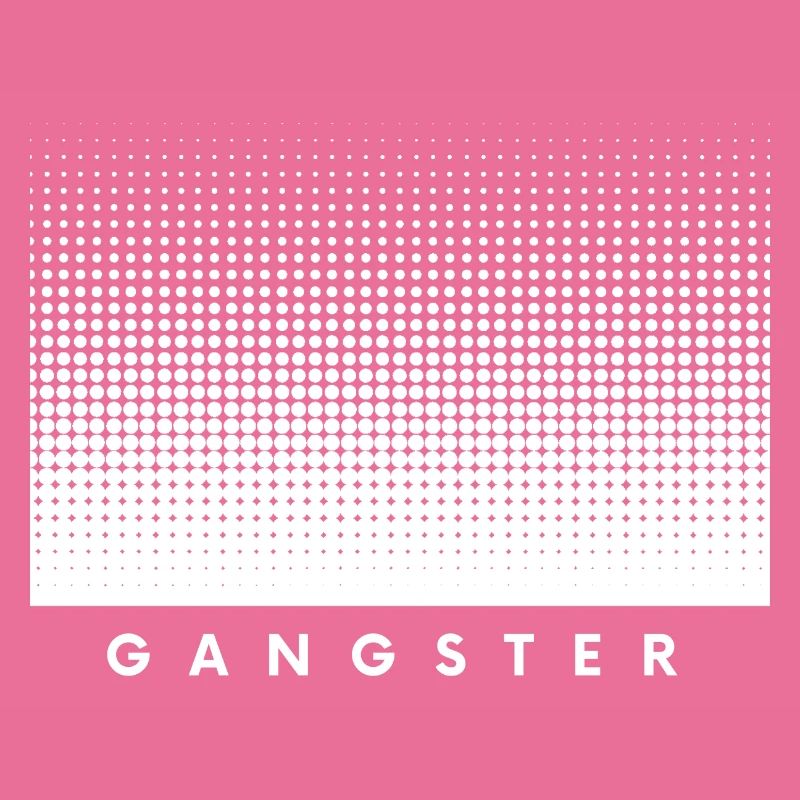 Gangster..