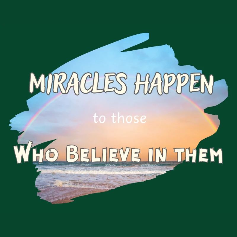 Miracles Happen
