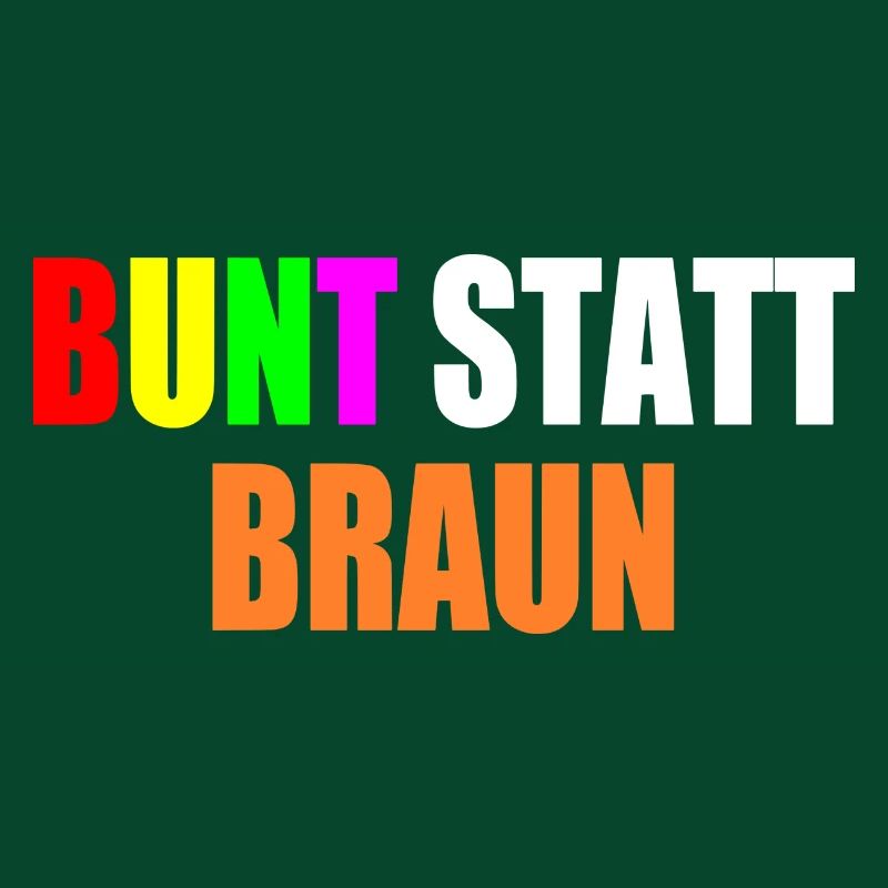 bunt statt braun