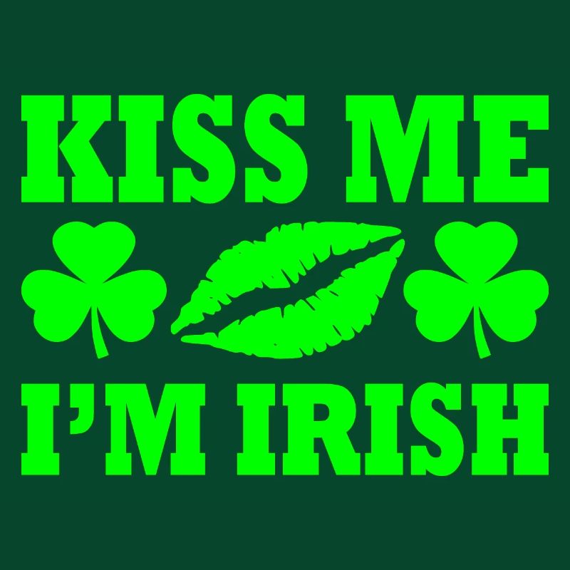 Kiss me im irish
