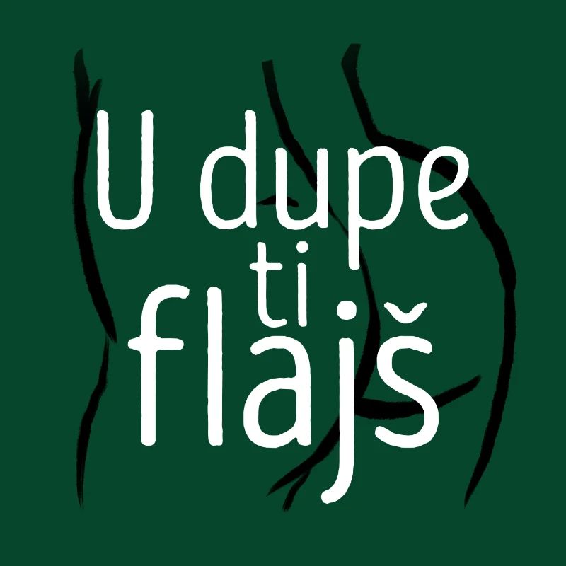 U dupe ti .....