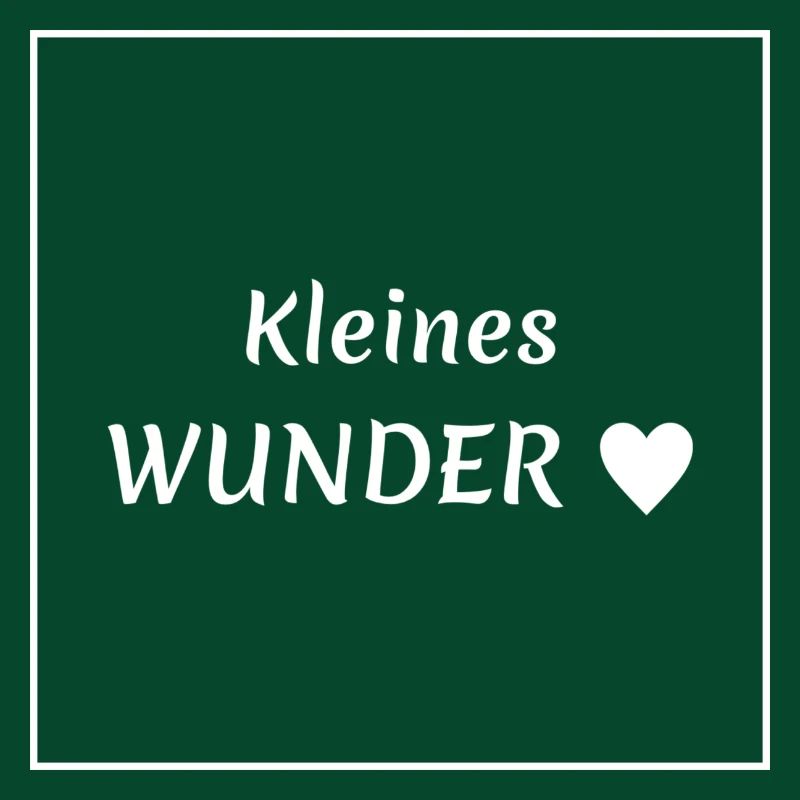 Babysprüche - Kleines Wunder