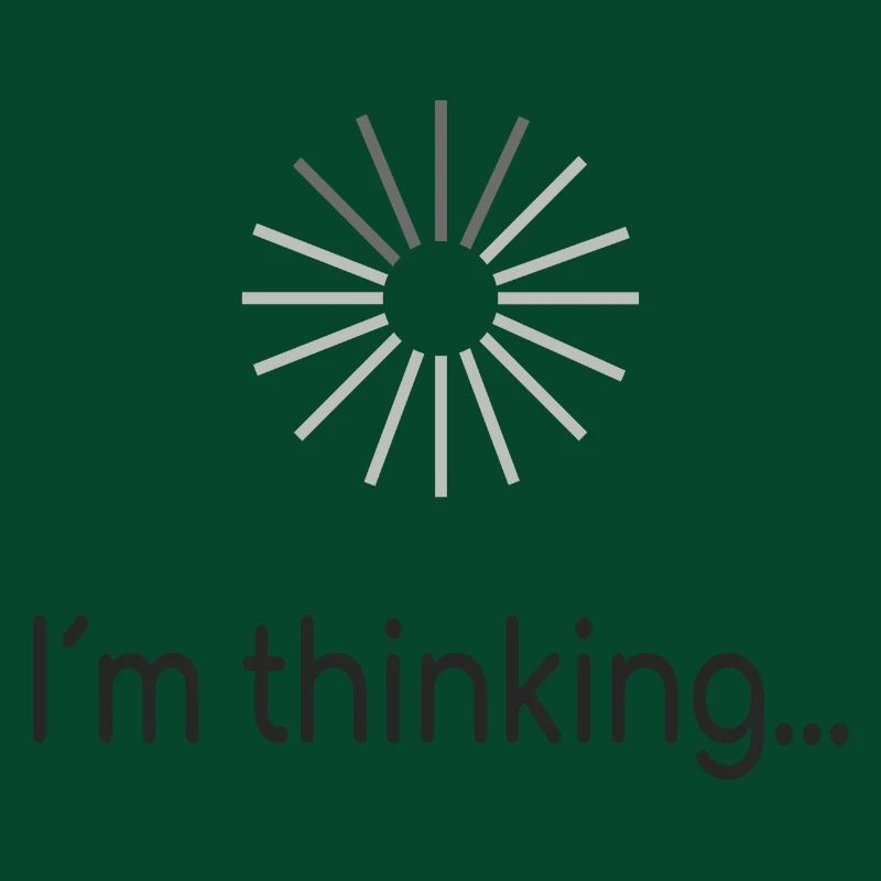 I am thinking