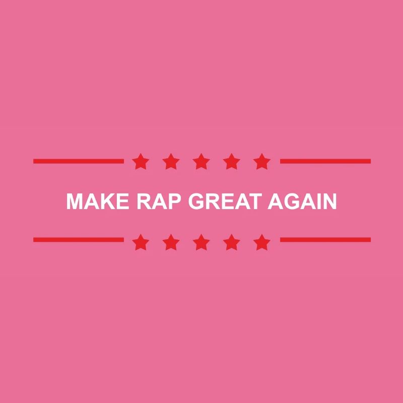 Make Rap Great Again
