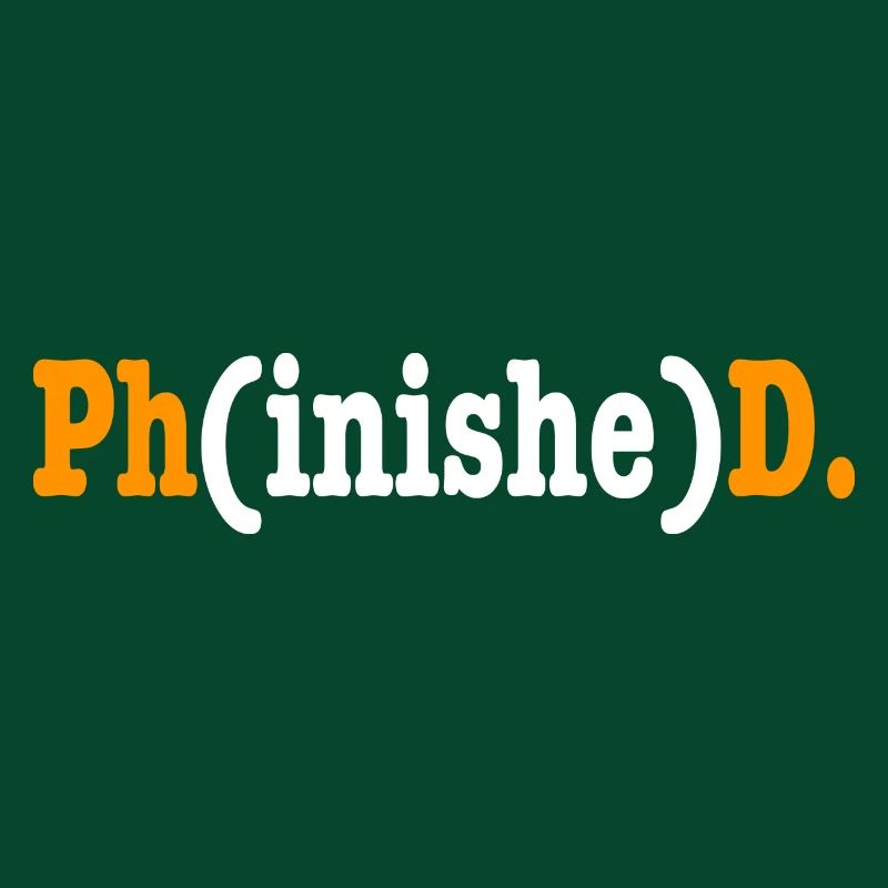 Phinished Phd Student Geschenk