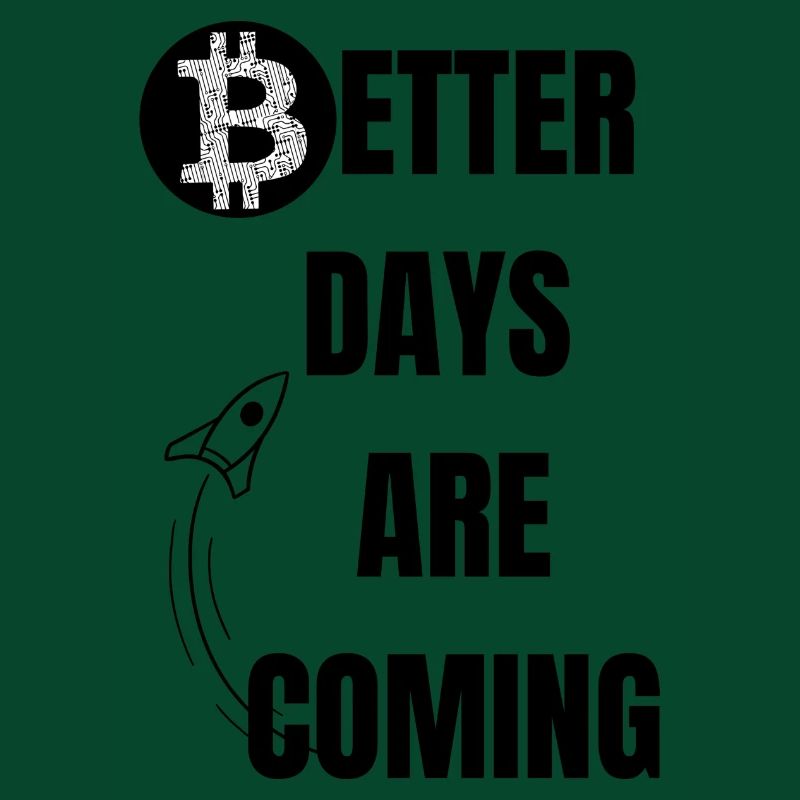Better Days are coming