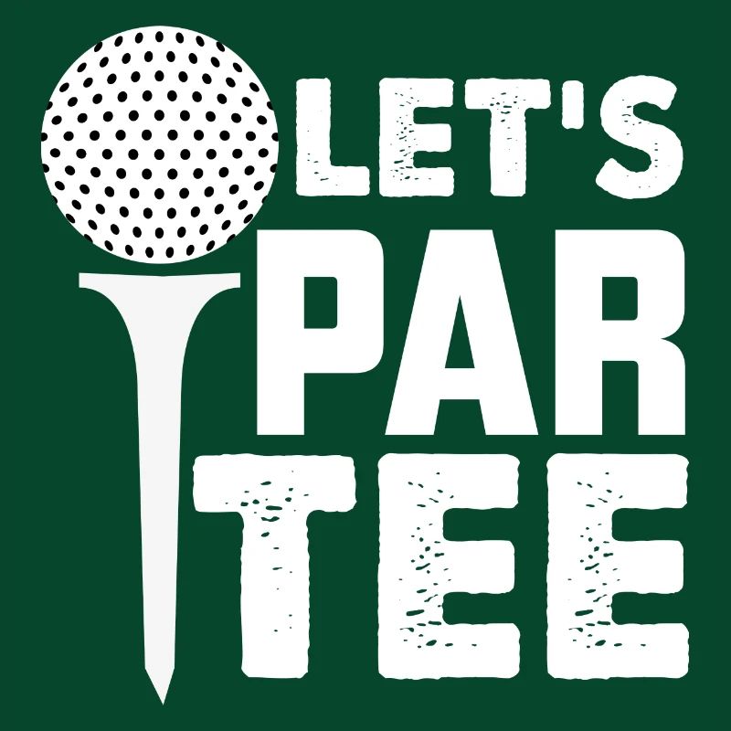 LET'S PAR TEE