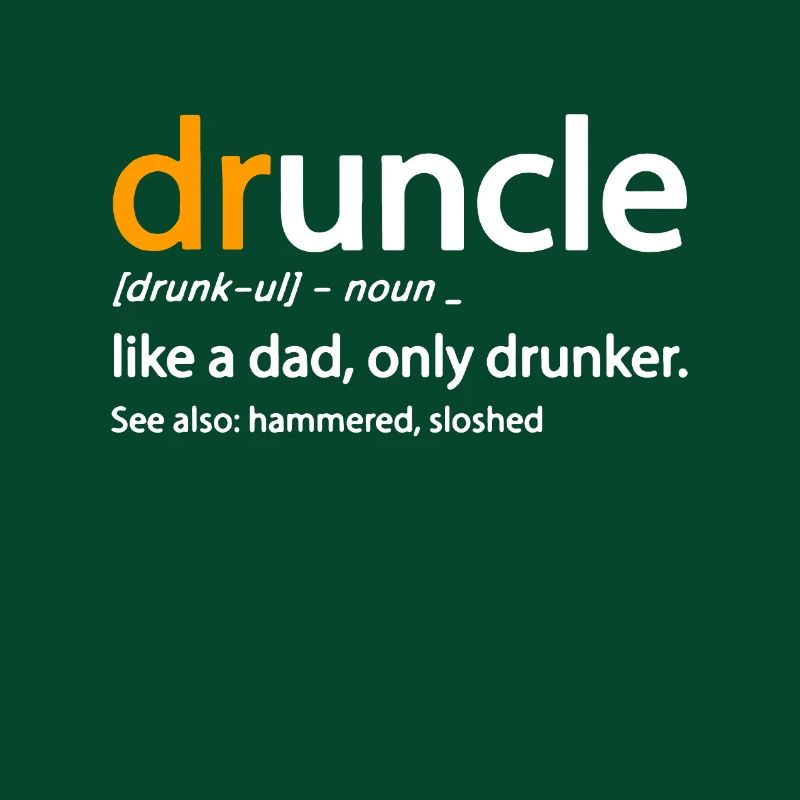 Drunkle Merch