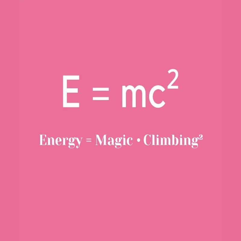 E = mc² physical formula climbing design